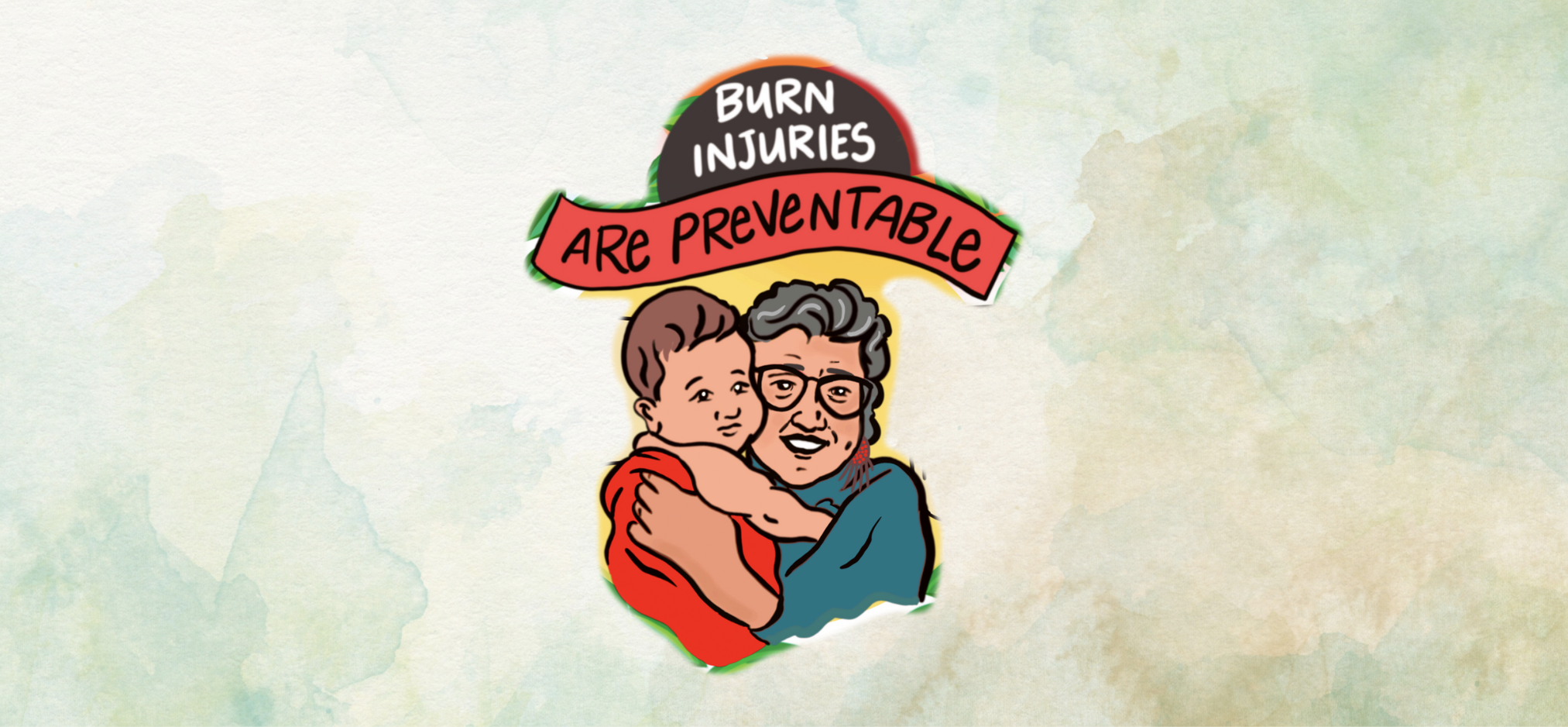 illustration with an elder holding a baby that says "burn injuries are preventable"