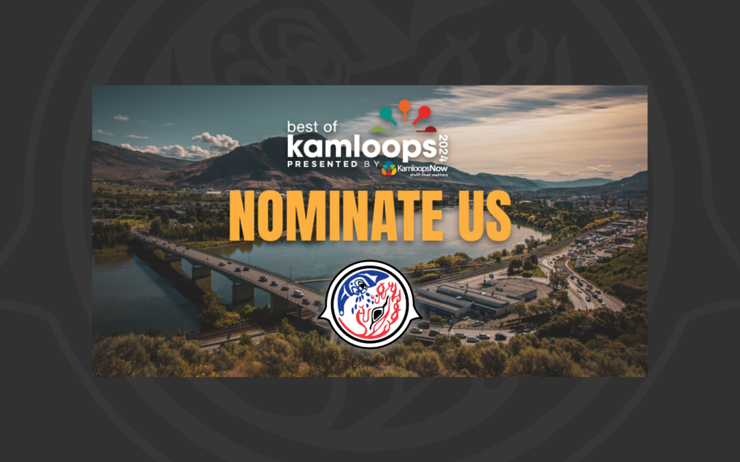 FNESS is nominated for Best of Kamloops 2024